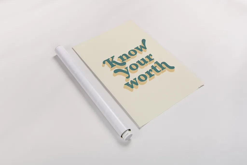 Know Your Worth by Becky Thorns. shown as a rolled paper print. Available as archival giclee rolled canvas, fine art paper, or poster print. SKU 65168h.