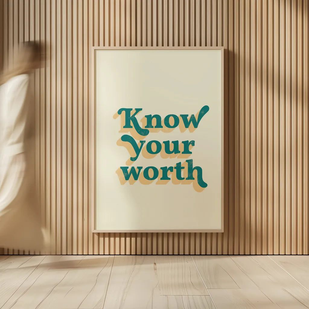 Know Your Worth by Becky Thorns. shown as over sized large wall art. Available as an archival giclee rolled canvas, fine art paper, or poster print. SKU 65168h.