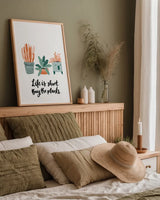 Life is Short by Becky Thorns. shown as a paper print in a natural frame. Available as a archival giclee rolled canvas, fine art paper, or poster print. SKU 65072h.
