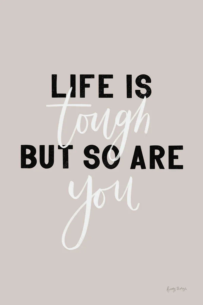 Life is Tough by Becky Thorns. SKU 61716h. Archival Giclee Fine art print for wall decor.