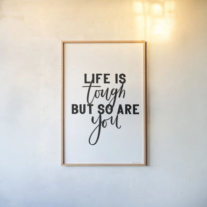 Life is Tough BW by Becky Thorns. shown as a paper print in a natural frame. Available as a archival giclee rolled canvas, fine art paper, or poster print. SKU 64207h.