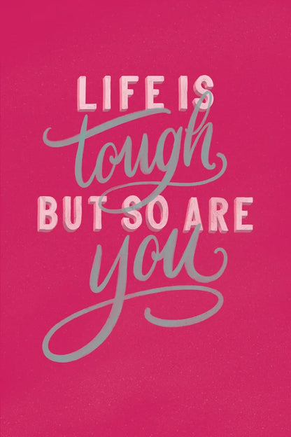 Life is Tough Bright Rose by Becky Thorns. SKU 58406h. Archival Giclee Fine art print for wall decor.