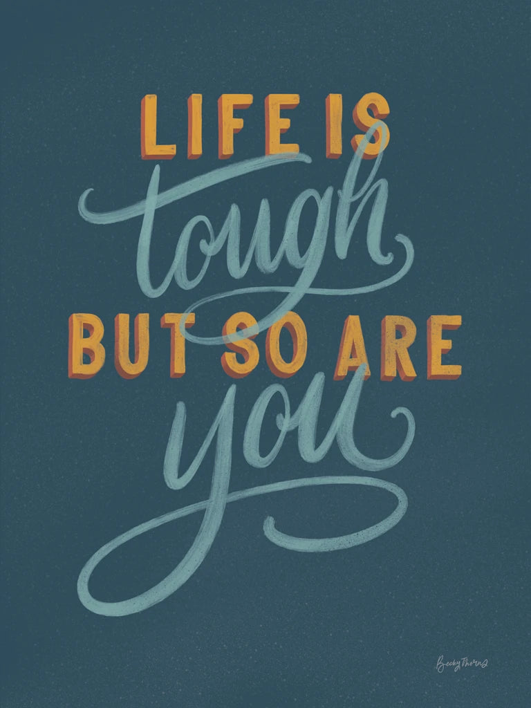 Life is Tough Crop by Becky Thorns