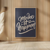 Make it Happen by Becky Thorns. shown as over sized large wall art. Available as an archival giclee rolled canvas, fine art paper, or poster print. SKU 51863h.