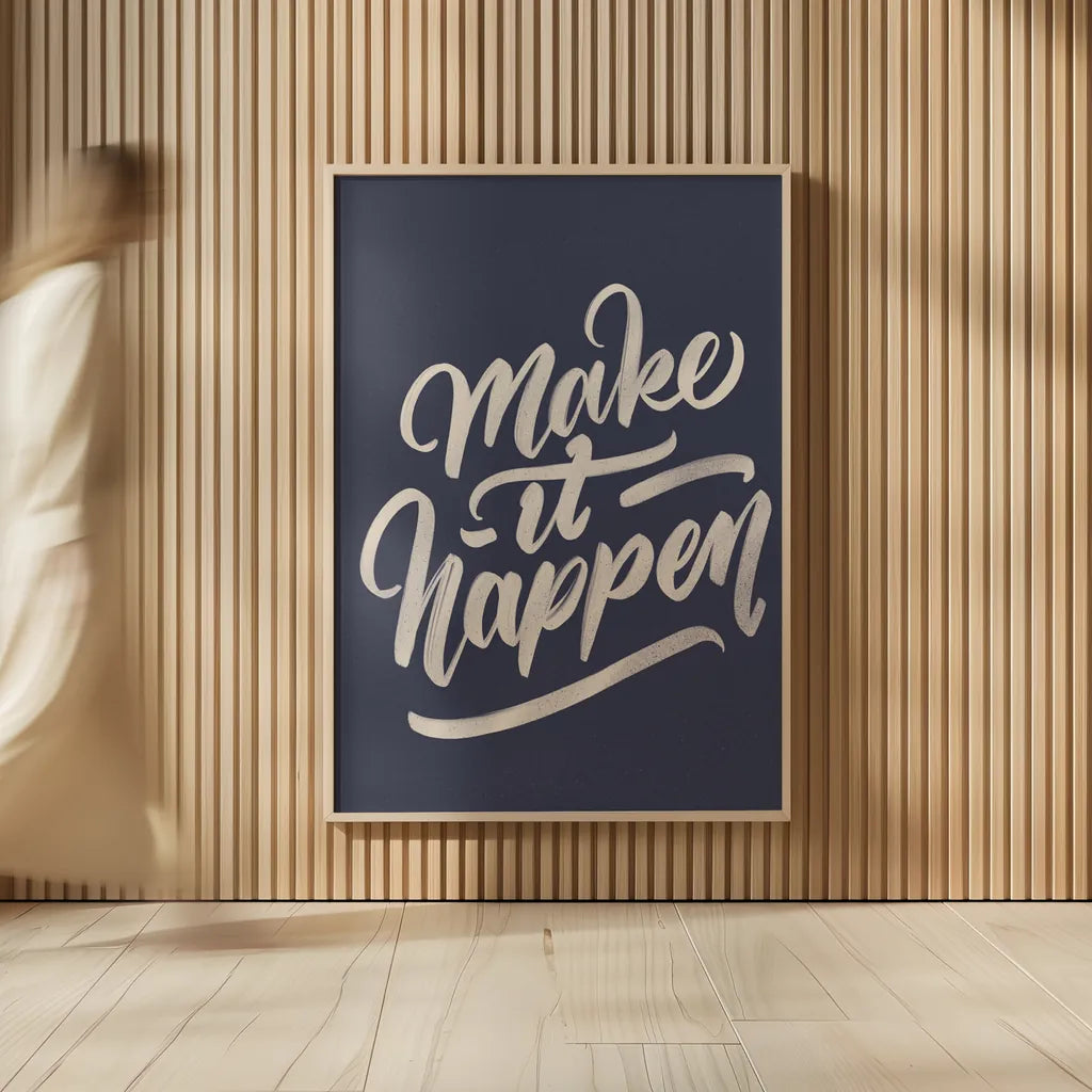 Make it Happen by Becky Thorns. shown as over sized large wall art. Available as an archival giclee rolled canvas, fine art paper, or poster print. SKU 51863h.