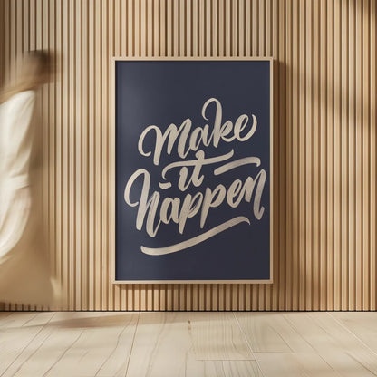 Make it Happen by Becky Thorns. shown as over sized large wall art. Available as an archival giclee rolled canvas, fine art paper, or poster print. SKU 51863h.