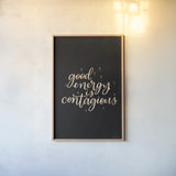 Mod Glam Good Energy II Black by Becky Thorns. shown as a paper print in a natural frame. Available as a archival giclee rolled canvas, fine art paper, or poster print. SKU 68876h.
