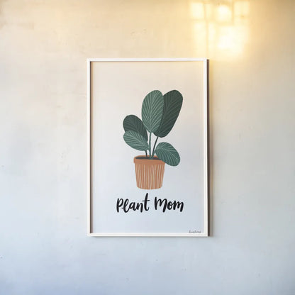 Plant Mom by Becky Thorns. shown as a paper print in a white frame. Available as a archival giclee rolled canvas, fine art paper, or poster print. SKU 65070h.