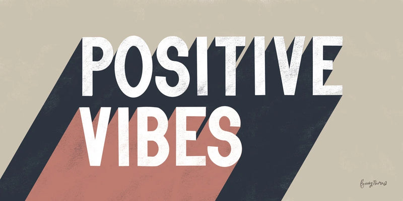 Positive Vibes by Becky Thorns