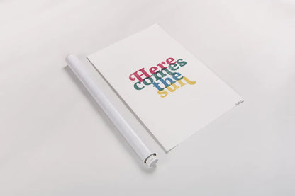 Rainbow Here Comes the Sun by Becky Thorns. shown as a rolled paper print. Available as archival giclee rolled canvas, fine art paper, or poster print. SKU 65202h.