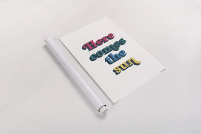 Rainbow Here Comes the Sun Bold by Becky Thorns. shown as a rolled paper print. Available as archival giclee rolled canvas, fine art paper, or poster print. SKU 65214h.