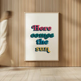 Rainbow Here Comes the Sun Bold by Becky Thorns. shown as over sized large wall art. Available as an archival giclee rolled canvas, fine art paper, or poster print. SKU 65214h.