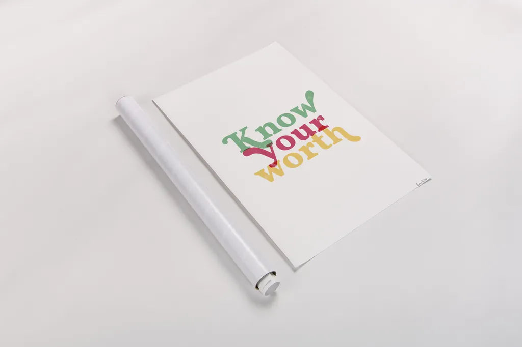 Rainbow Know Your Worth by Becky Thorns. shown as a rolled paper print. Available as archival giclee rolled canvas, fine art paper, or poster print. SKU 65204h.