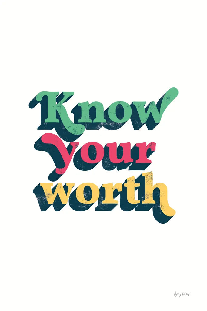 Rainbow Know Your Worth Bold by Becky Thorns. SKU 65217h. Archival Giclee Fine art print for wall decor.