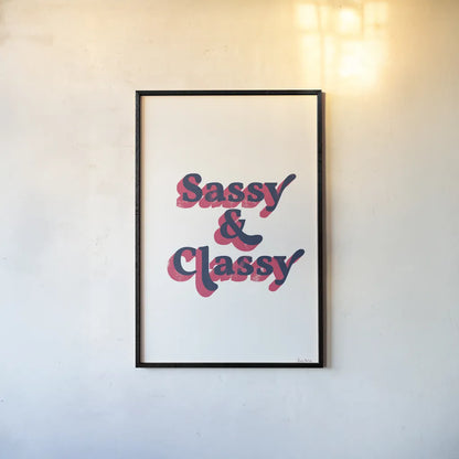Rainbow Sassy and Classy Bold by Becky Thorns. shown as a paper print in a black flame. Available as a archival giclee rolled canvas, fine art paper, or poster print. SKU 65216h.