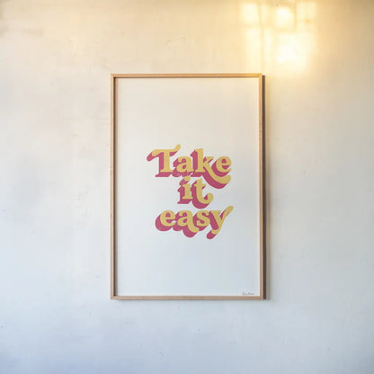 Rainbow Take it Easy Bold by Becky Thorns. shown as a paper print in a natural frame. Available as a archival giclee rolled canvas, fine art paper, or poster print. SKU 65220h.