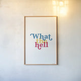Rainbow What The by Becky Thorns. shown as a paper print in a natural frame. Available as a archival giclee rolled canvas, fine art paper, or poster print. SKU 65205h.