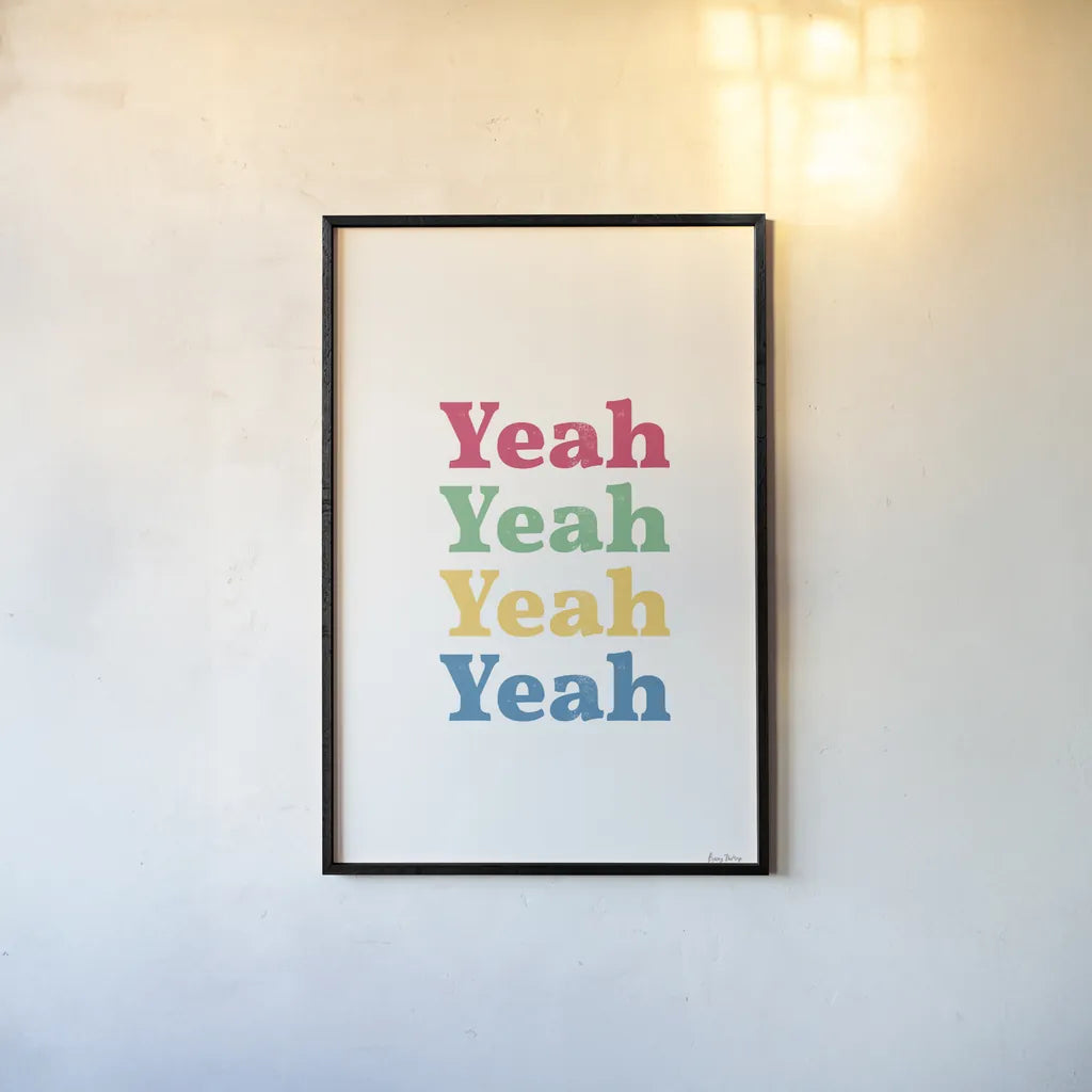 Rainbow Yeah by Becky Thorns. shown as a paper print in a black flame. Available as a archival giclee rolled canvas, fine art paper, or poster print. SKU 65200h.