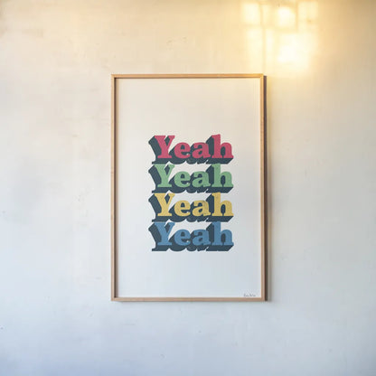 Rainbow Yeah Bold by Becky Thorns. shown as a paper print in a natural frame. Available as a archival giclee rolled canvas, fine art paper, or poster print. SKU 65212h.