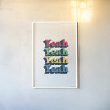 Rainbow Yeah Bold by Becky Thorns. shown as a paper print in a white frame. Available as a archival giclee rolled canvas, fine art paper, or poster print. SKU 65212h.