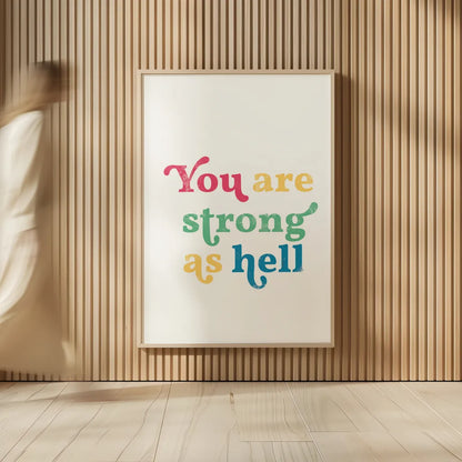 Rainbow You Are Strong by Becky Thorns. shown as over sized large wall art. Available as an archival giclee rolled canvas, fine art paper, or poster print. SKU 65206h.