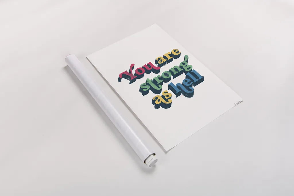 Rainbow You Are Strong Bold by Becky Thorns. shown as a rolled paper print. Available as archival giclee rolled canvas, fine art paper, or poster print. SKU 65215h.