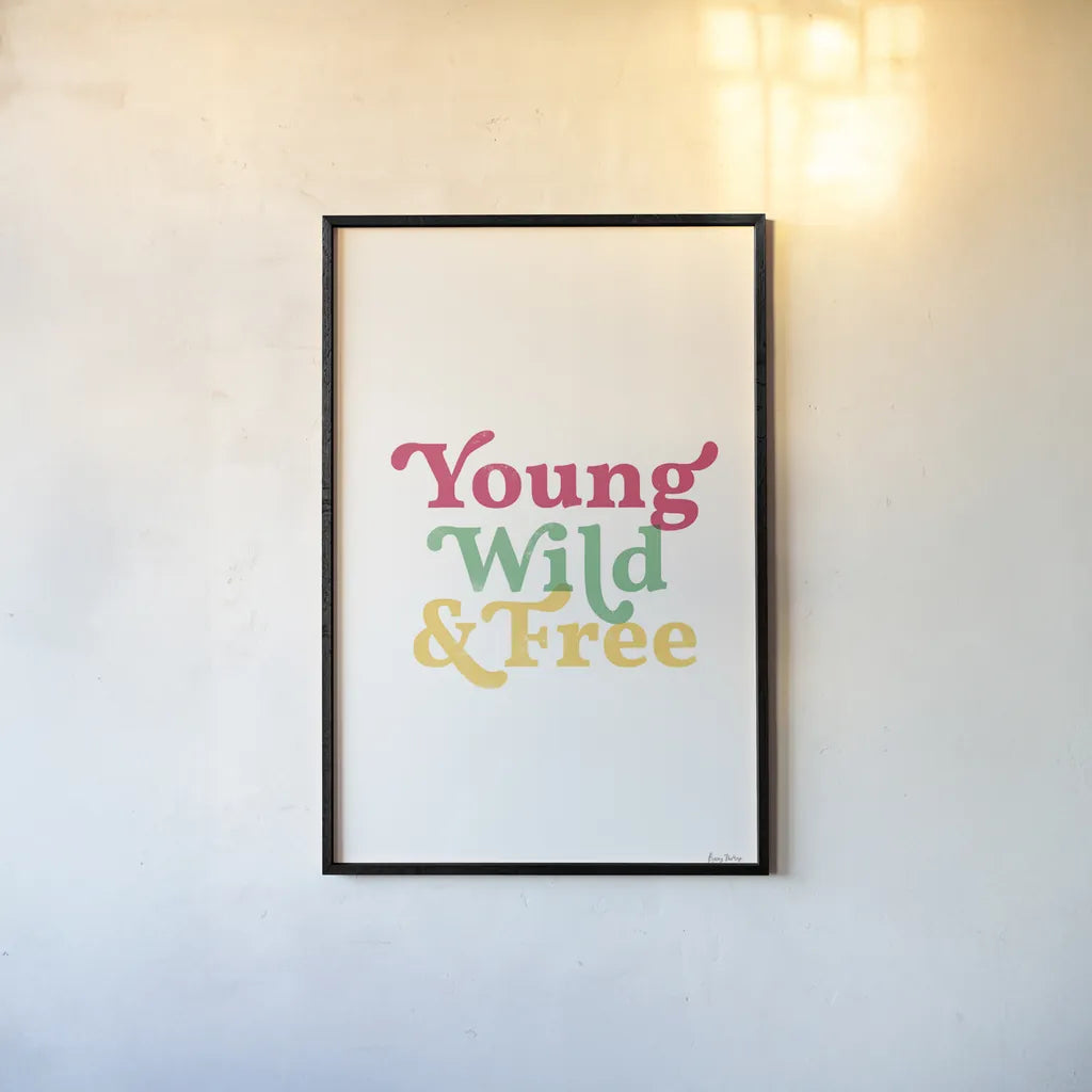 Rainbow Young Wild and Free by Becky Thorns. shown as a paper print in a black flame. Available as a archival giclee rolled canvas, fine art paper, or poster print. SKU 65207h.