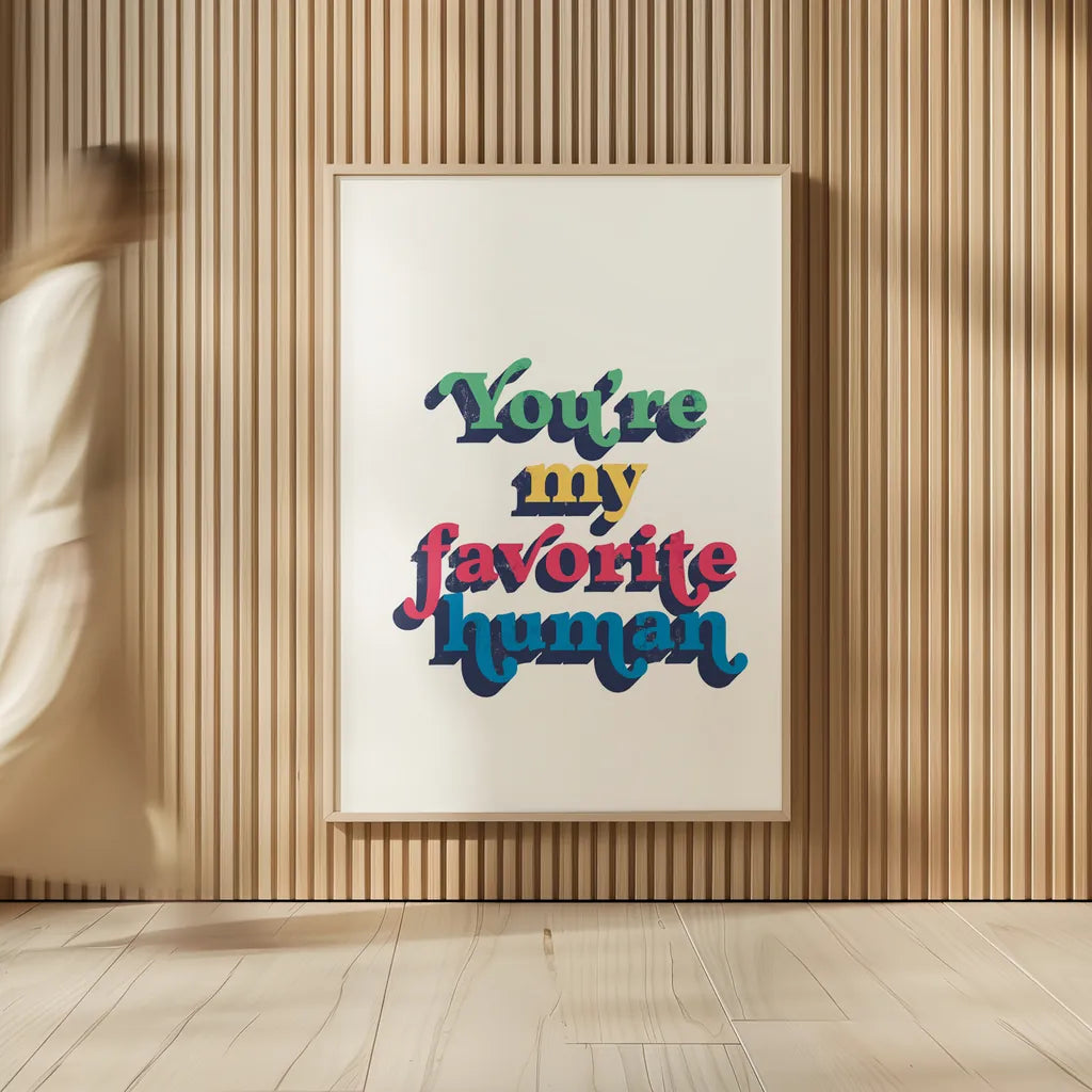 Rainbow Youre My Favorite Bold by Becky Thorns. shown as over sized large wall art. Available as an archival giclee rolled canvas, fine art paper, or poster print. SKU 65221h.