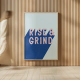 Rise and Grind by Becky Thorns. shown as over sized large wall art. Available as an archival giclee rolled canvas, fine art paper, or poster print. SKU 56777h.
