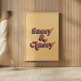 Sassy and Classy by Becky Thorns. shown as over sized large wall art. Available as an archival giclee rolled canvas, fine art paper, or poster print. SKU 65167h.
