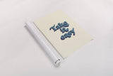 Take it Easy by Becky Thorns. shown as a rolled paper print. Available as archival giclee rolled canvas, fine art paper, or poster print. SKU 65172h.