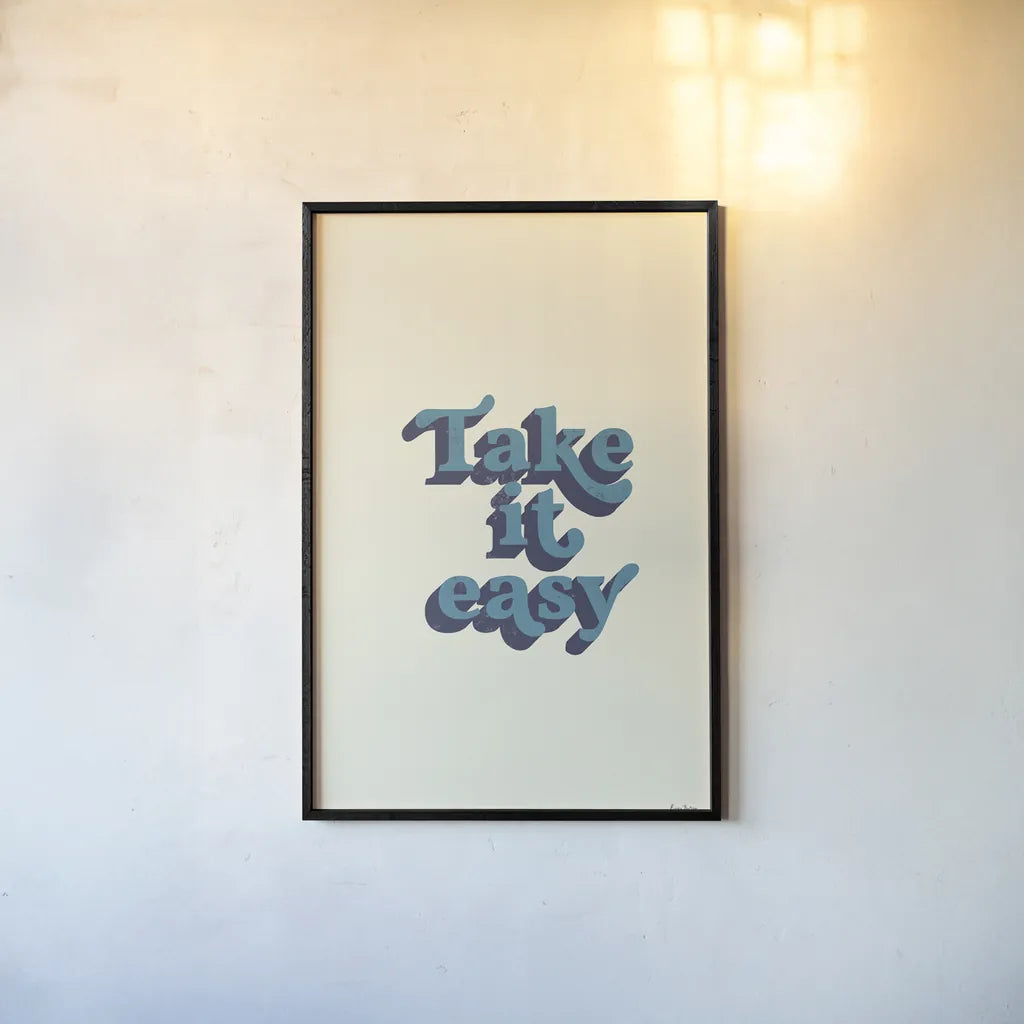 Take it Easy by Becky Thorns. shown as a paper print in a black flame. Available as a archival giclee rolled canvas, fine art paper, or poster print. SKU 65172h.