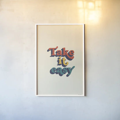 Take it Easy Modern Retro by Becky Thorns. shown as a paper print in a white frame. Available as a archival giclee rolled canvas, fine art paper, or poster print. SKU 66920h.