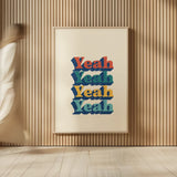 Yeah Modern Retro by Becky Thorns. shown as over sized large wall art. Available as an archival giclee rolled canvas, fine art paper, or poster print. SKU 66921h.