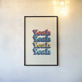 Yeah Modern Retro by Becky Thorns. shown as a paper print in a black flame. Available as a archival giclee rolled canvas, fine art paper, or poster print. SKU 66921h.