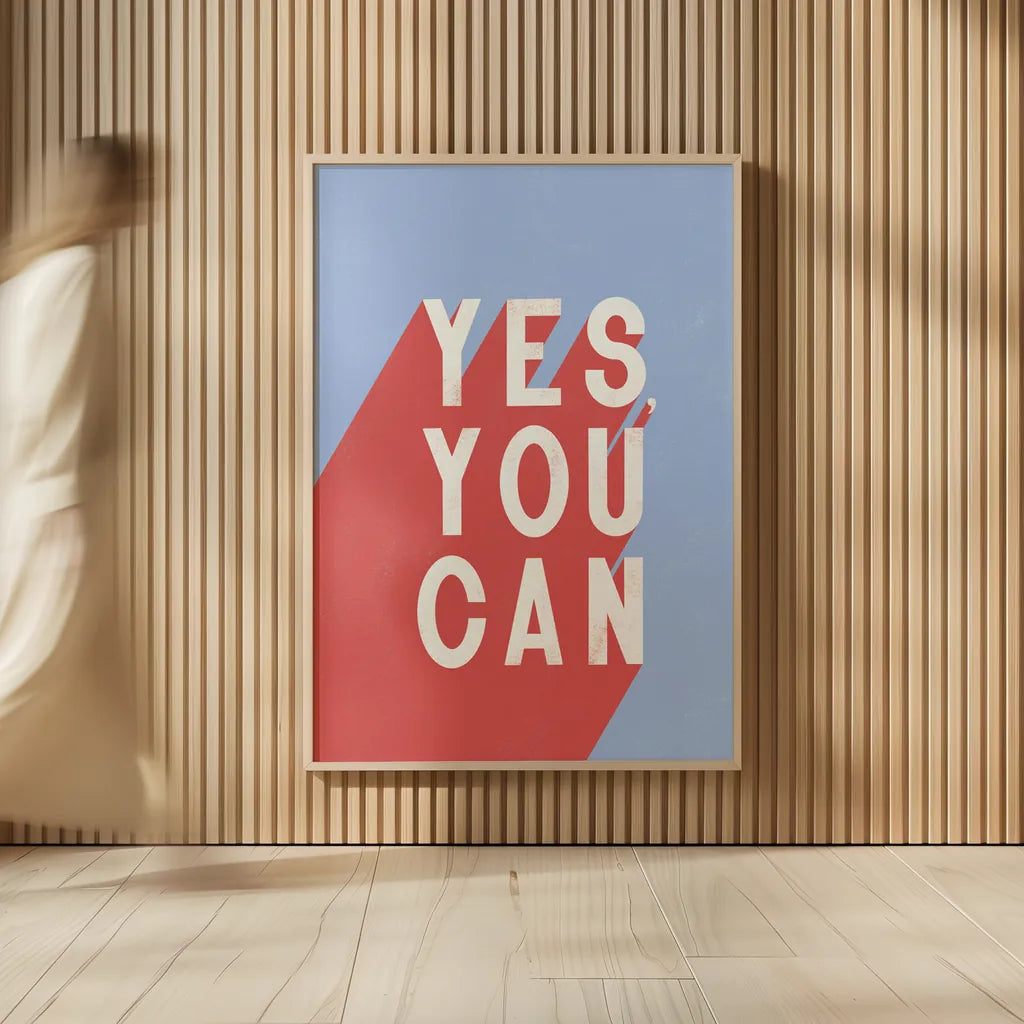 Yes You Can by Becky Thorns. shown as over sized large wall art. Available as an archival giclee rolled canvas, fine art paper, or poster print. SKU 56779h.