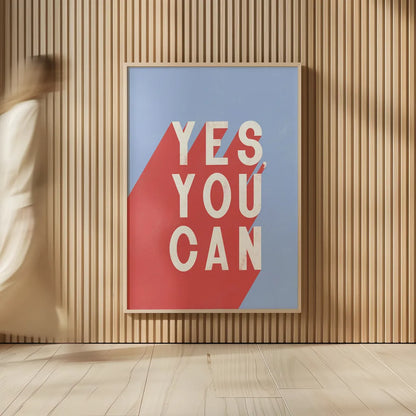 Yes You Can by Becky Thorns. shown as over sized large wall art. Available as an archival giclee rolled canvas, fine art paper, or poster print. SKU 56779h.