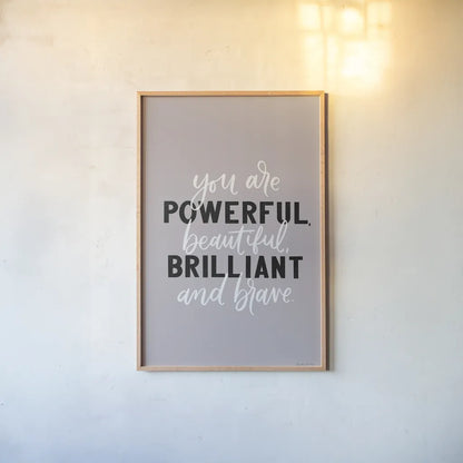 You Are Powerful by Becky Thorns. shown as a paper print in a natural frame. Available as a archival giclee rolled canvas, fine art paper, or poster print. SKU 61715h.