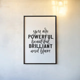 You Are Powerful BW by Becky Thorns. shown as a paper print in a black flame. Available as a archival giclee rolled canvas, fine art paper, or poster print. SKU 64206h.
