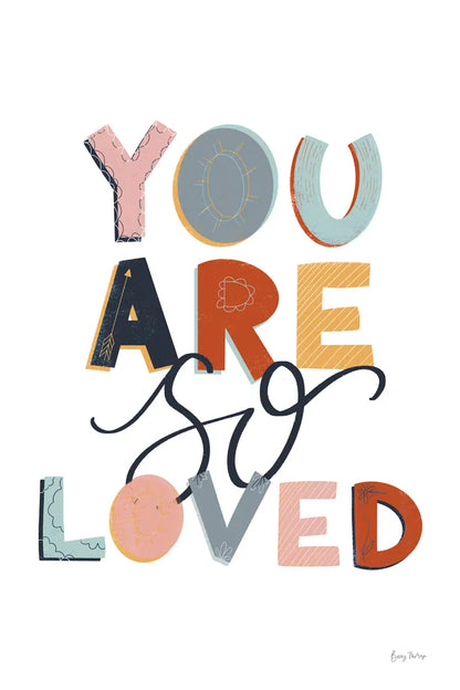 You Are So Loved Pastel by Becky Thorns. SKU 66562h. Archival Giclee Fine art print for wall decor.