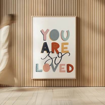 You Are So Loved Pastel by Becky Thorns. shown as over sized large wall art. Available as an archival giclee rolled canvas, fine art paper, or poster print. SKU 66562h.