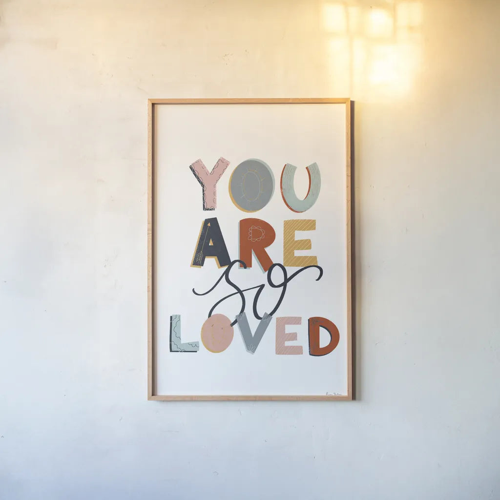 You Are So Loved Pastel by Becky Thorns. shown as a paper print in a natural frame. Available as a archival giclee rolled canvas, fine art paper, or poster print. SKU 66562h.