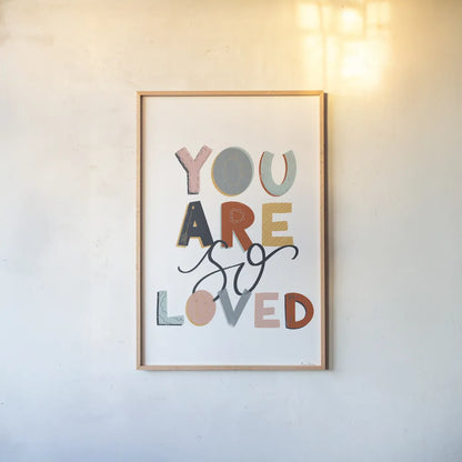 You Are So Loved Pastel by Becky Thorns. shown as a paper print in a natural frame. Available as a archival giclee rolled canvas, fine art paper, or poster print. SKU 66562h.