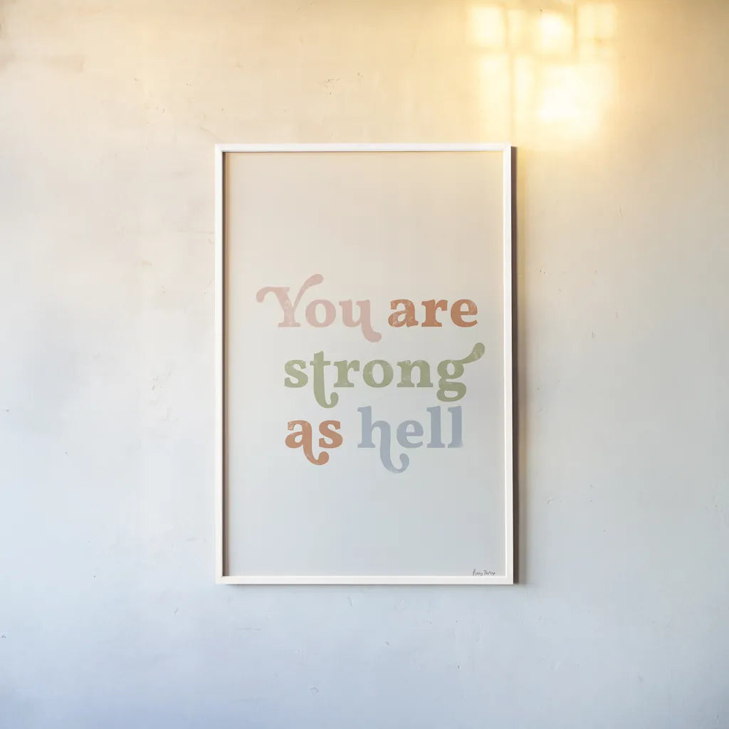 You Are Strong Pastel by Becky Thorns. shown as a paper print in a white frame. Available as a archival giclee rolled canvas, fine art paper, or poster print. SKU 67069h.
