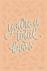 You're a Total Boss by Becky Thorns. SKU 52796h. Archival Giclee Fine art print for wall decor.
