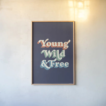 Young Wild and Free by Becky Thorns. shown as a paper print in a natural frame. Available as a archival giclee rolled canvas, fine art paper, or poster print. SKU 65171h.