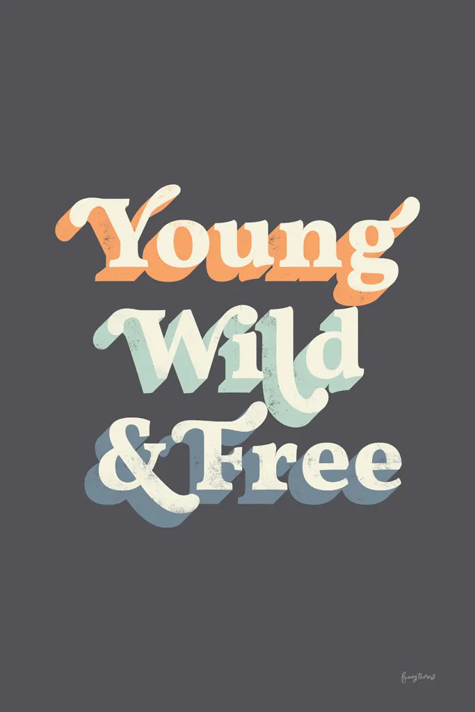 Young Wild and Free Warm by Becky Thorns. SKU 66919h. Archival Giclee Fine art print for wall decor.