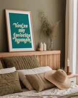 Youre My Favorite by Becky Thorns. shown as a paper print in a natural frame. Available as a archival giclee rolled canvas, fine art paper, or poster print. SKU 65173h.