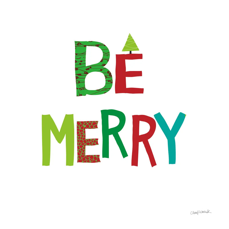 Be Merry by Cheryl Warrick. SKU 79493a. Archival Giclee Fine art print for wall decor.
