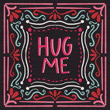 Love Sentiments Hug Me by Cheryl Warrick. SKU 104047a. Archival Giclee Fine art print for wall decor.